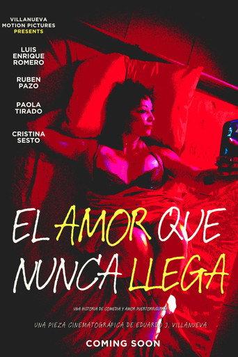 The Love That Never Comes () poster