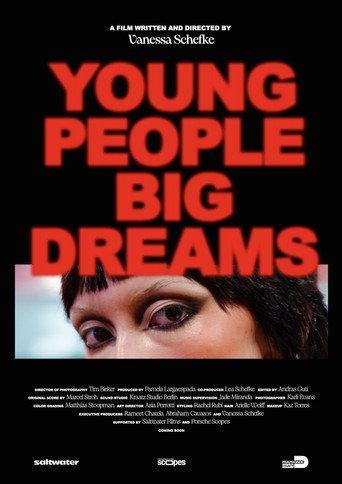 Young People Big Dreams () poster