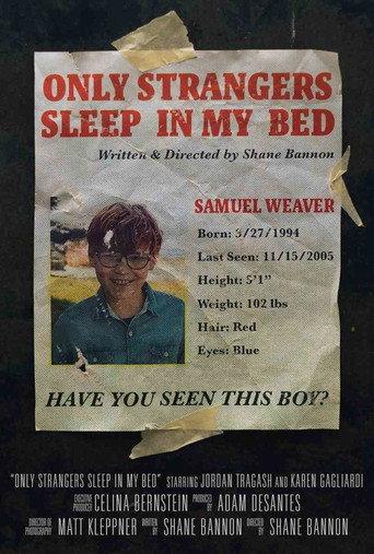 Only Strangers Sleep in My Bed (2018) poster