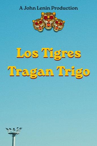 Los tigres tragan trigo (2026) poster