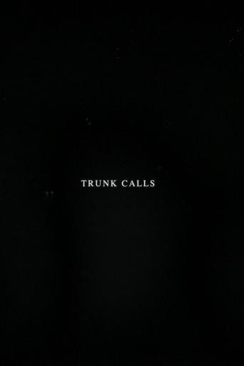 Trunk Calls (2020) poster