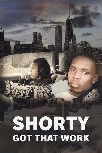 Shorty Got That Work () poster