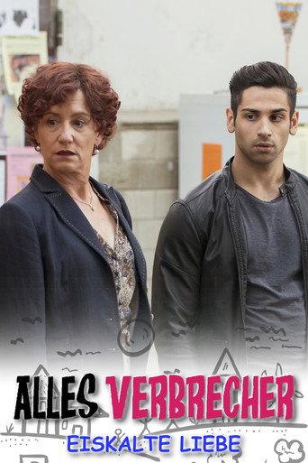 Alles Verbrecher: Eiskalte Liebe (2014) poster
