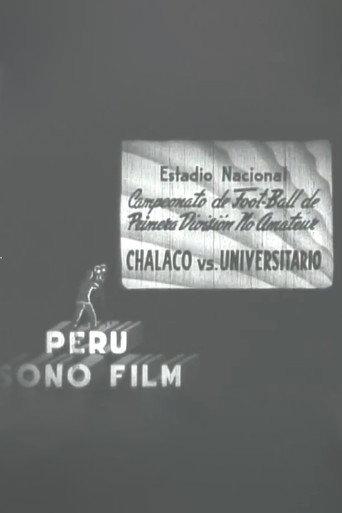 Estadio Nacional: Campeonato de football de Primera División No Amateur: Chalaco vs.Universitario (1947) poster