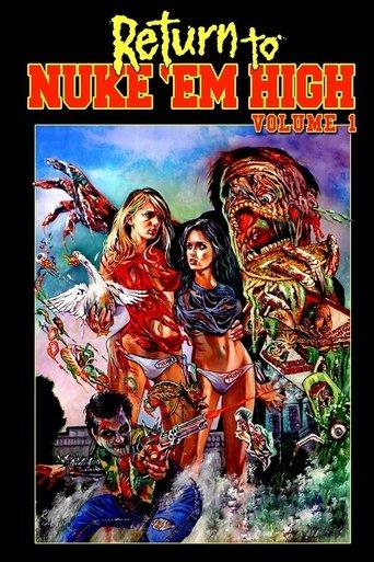 Return to Nuke 'Em High Volume 1 (2013) poster