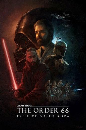 Star Wars : The order 66 - Exile of Valen Kova ( FanFilm ) (2026) poster
