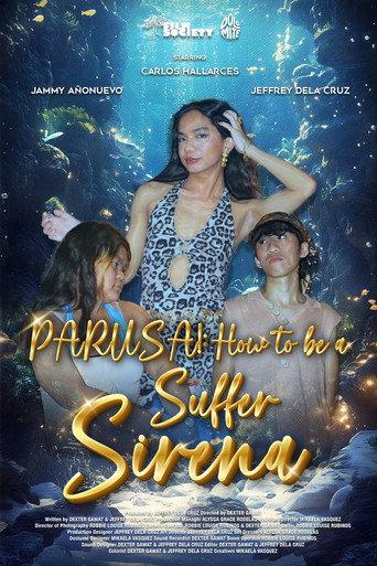 PARUSA! : HOW TO BE A SUFFER SIRENA () poster