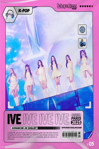 IVE: Live at Lollapalooza Paris 2025 (2025) poster