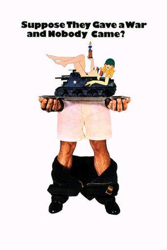 Suppose They Gave a War and Nobody Came? (1970) poster