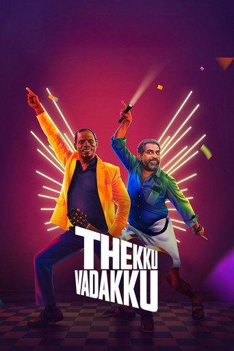 Thekku Vadakku (2024) poster