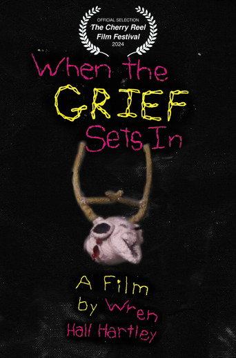 When the Grief Sets In (2024) poster