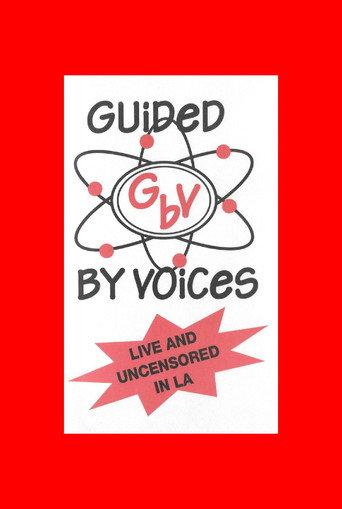 Guided By Voices: Live and Uncensored In Los Angeles (1996) poster