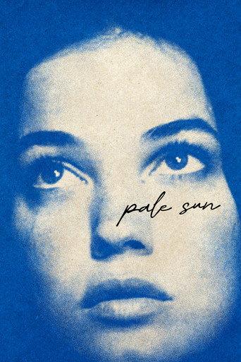 Pale Sun () poster