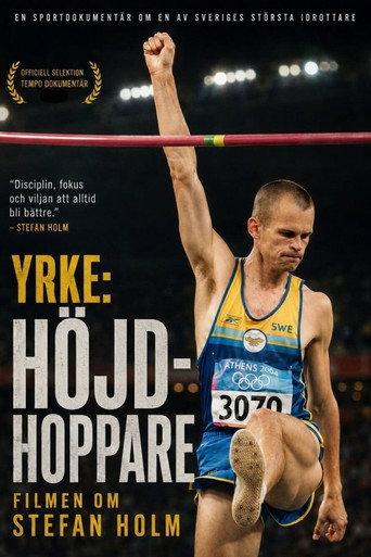 Yrke: Höjdhoppare - Filmen om Stefan Holm (2009) poster