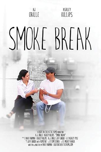 Smoke Break () poster
