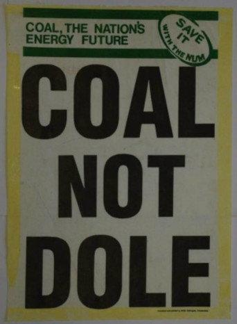 Coal Not Dole (1984) poster