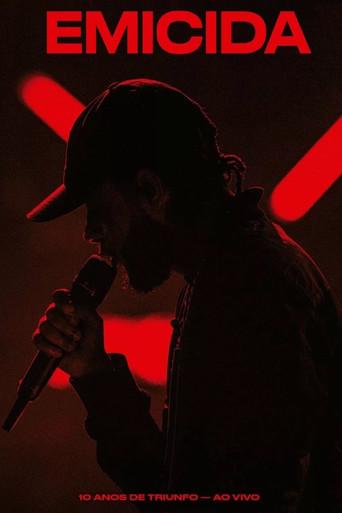 Emicida: 10 Anos de Triunfo - Ao vivo (2018) poster