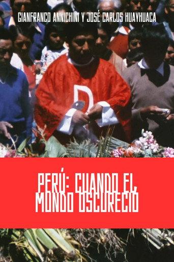 Perú: Cuando el Mundo Oscureció (1987) poster