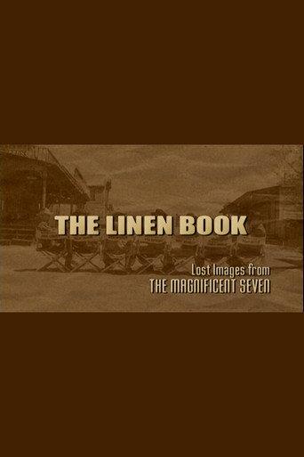 The Linen Book: Lost Images From 'The Magnificent Seven' (2006) poster