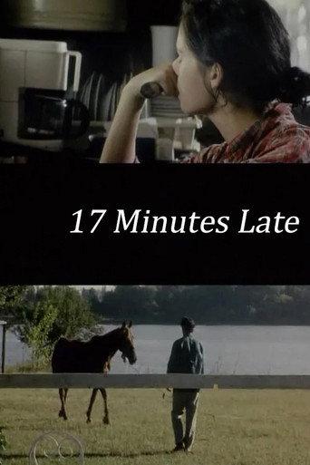 17 Minutes Late (2002) poster