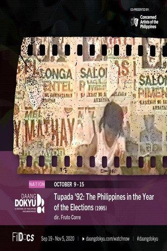 Tupada ’92: The Philippines in the Year of the Elections (1995) poster