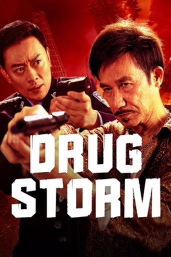 Drug Bust Storm (2025) poster