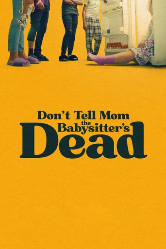 Don't Tell Mom the Babysitter's Dead (2024) poster