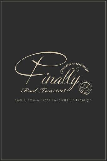 Namie Amuro Final Tour 2018 ~Finally~ at Tokyo Dome (Final Performance) (2018) poster