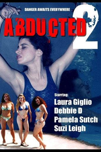 Abducted 2 (2003) poster