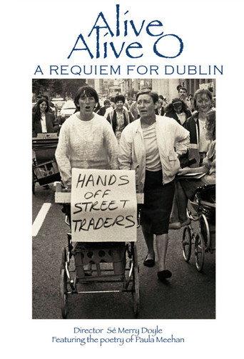 Alive Alive O: A Requiem for Dublin (2001) poster