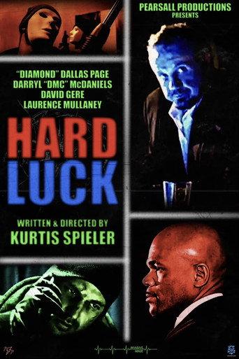 Hard Luck () poster