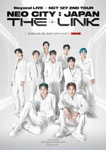 NCT 127 | 2nd Tour | NEO CITY: JAPAN - The Link (2022) poster