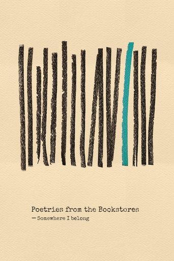 Poetries from the Bookstores: Somewhere I Belong (2025) poster