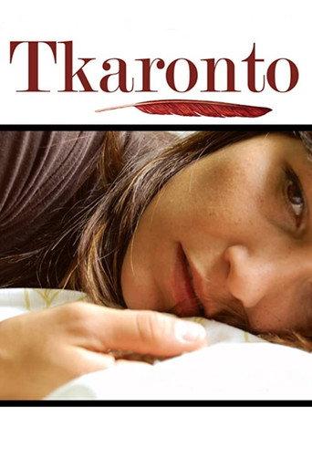 Tkaronto (2007) poster