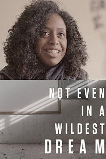 Not Even in a Wildest Dream (2017) poster