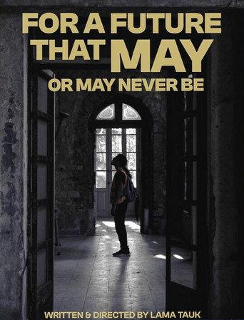 For a Future That May or May Never Be (2026) poster