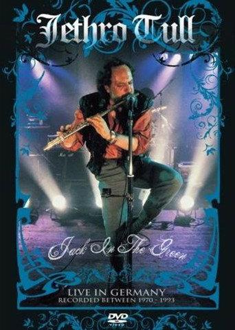 Jethro Tull: Jack in the Green - Live in Germany (2008) poster