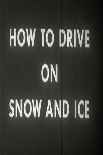 How to Drive on Snow and Ice (1957) poster