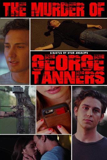 The Murder of George Tanners () poster