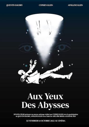 Aux Yeux des Abysses (2022) poster