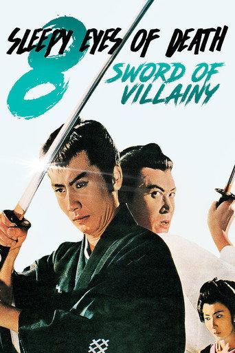 Sleepy Eyes of Death 8: Sword of Villainy (1966) poster