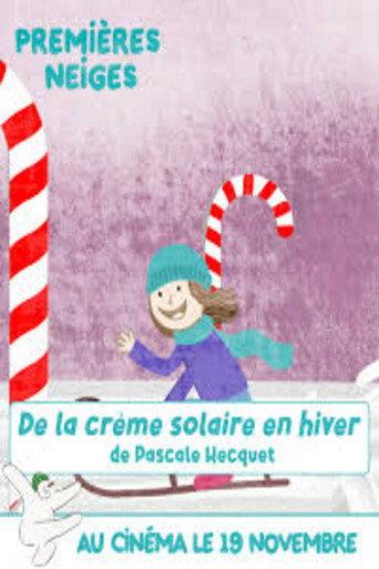 DE LA CRÈME SOLAIRE EN HIVER () poster