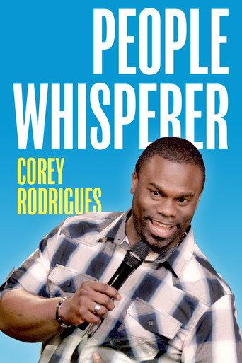Corey Rodrigues: People Whisperer (2018) poster
