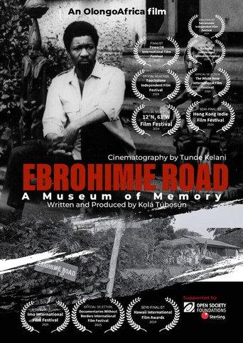 Ebrohimie Road: A Museum of Memory (2024) poster