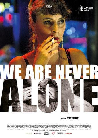 We Are Never Alone (2016) poster