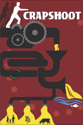 Crapshoot: The Gamble with Our Wastes (2003) poster