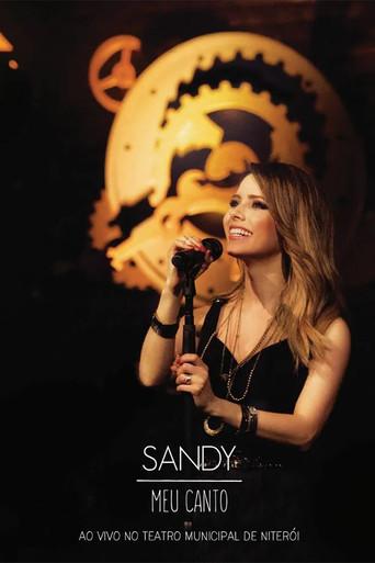 Sandy: Meu Canto - Ao Vivo no Teatro Municipal de Niterói (2016) poster