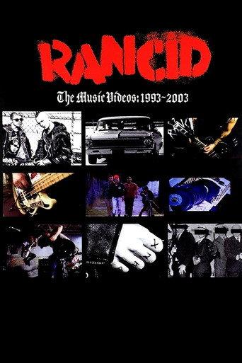 Rancid: The Music Videos: 1993-2003 (2008) poster