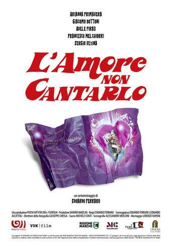 L’amore non cantarlo () poster