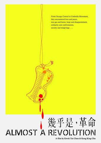 Almost A Revolution (2015) poster
